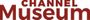 Logo for Channel Museum